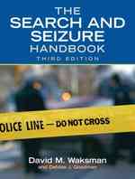 The Search and Seizure Handbook （3TH）
