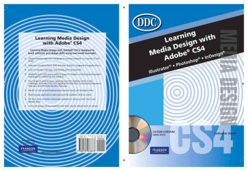 Learning Media Design with Adobe CS4 : Illustrator, Photoshop, Indesign （1 SPI PAP/）