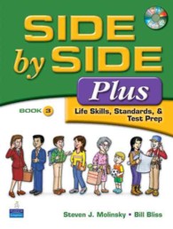 Side by Side Plus 3 Student Book + Activity & Test Prep Workbook 3 : Life Skills, Standards, & Test Prep, （3 PCK ACT）
