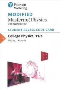 College Physics Modified Mastering Physics with Pearson Etext Access Code （11 PSC STU）