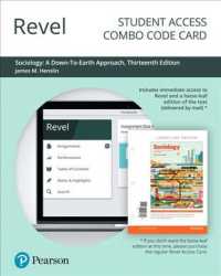 Revel for Sociology Access Card : A Down-to-earth Approach （13 PSC）