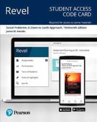 Social Problems Revel Access Card : A Down-to-Earth Approach （13 PSC STU）