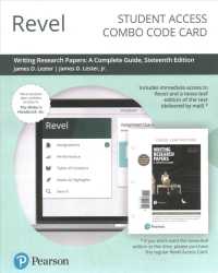 Revel for Writing Research Papers + the Writer's Guide Access Card : A Complete Guide （16 PSC）