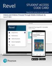 Infants and Children Revel Access Code : Prenatal through Middle Childhood （9 PSC STU）