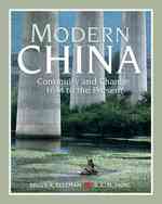 Modern China : Continuity and Change 1644 to the Present （1ST）