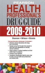 Focus on Pharmacology / Pearson Health Professional's Drug Guide 2009-2010 （1 PCK PAP/）