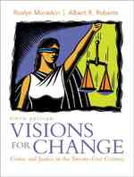 Visions for Change : Crime and Justice in the Twenty-First Century （5TH）