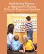 Implementing Response to Intervention in Reading within the Elementary Classroom