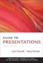 Guide to Presentations (Guide to Series in Business Communication) （3TH）