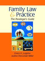 The Paralegal's Guide to Family Law and Practice