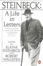 Steinbeck : A Life in Letters （Reissue）