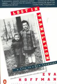 Lost in Translation: A Life in a New Language