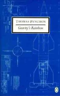 Gravity's Rainbow (Penguin Twentieth-century Classics) （Reprint）