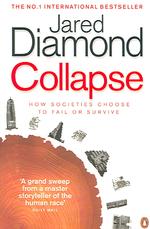 Collapse How Societies Choose to Fail or Survive