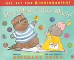 How Many? How Much? : Based on Timothy Goes to School and Other Stores (Get Set for Kindergarten!)