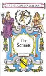 The Sonnets (The Pelican Shakespeare) （Revised）