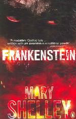 Frankenstein (Penguin Classics) -- Paperback