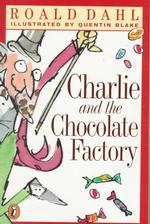 『チョコレ－ト工場の秘密』（原書）<br>Charlie and the Chocolate Factory