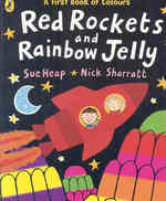 Red Rockets and Rainbow Jelly -- Hardback