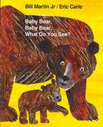 『こぐまくん　こぐまくん　なにみているの？』（原書）<br>Baby Bear, Baby Bear, What Do You See?
