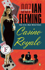 Casino Royale : A James Bond Novel （Reprint）