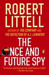 The Once and Future Spy （Reprint）