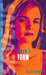 Week 5 : Torn (Sevens)
