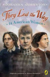 They Led the Way : 14 American Women （Reissue）