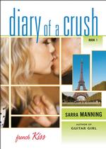 French Kiss (Diary of a Crush)