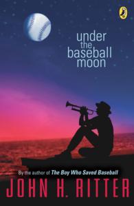 Under the Baseball Moon （Reprint）