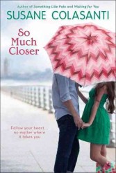 So Much Closer （Reprint）