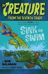 Sink or Swim (Creature from the 7th Grade) （Reprint）