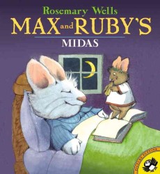 Max and Ruby's Midas (Max and Ruby) （Reprint）