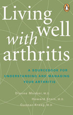 Living Well with Arthritis : A Sourcebook for Understanding and Managing Your Arthritis （1ST）