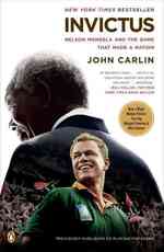 Invictus : Nelson Mandela and the Game That Made a Nation （MTI REP）