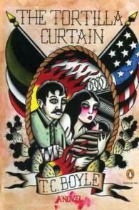The Tortilla Curtain （Reprint）