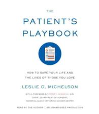 The Patient's Playbook (9-Volume Set) : How to Save Your Life and the Lives of Those You Love （1 UNA）