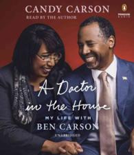 A Doctor in the House (6-Volume Set) : My Life with Ben Carson （Unabridged）