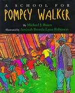 A School for Pompey Walker