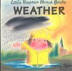 Weather (Little Princess Board Boods) （BRDBK）