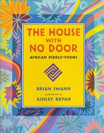 The House with No Door : African Riddle-Poems (Browndeer Press)