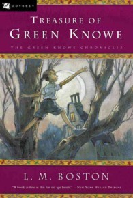 Treasure of Green Knowe (Green Knowe")