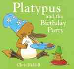 Platypus and the Birthday Party (Platypus) （1ST）