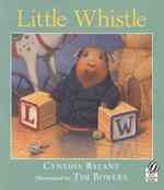 Little Whistle (Little Whistle) （Reprint）