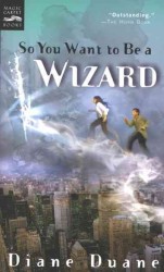 So You Want to Be a Wizard (Young Wizards Series) （DGS）
