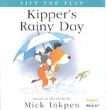 Kipper's Rainy Day (Kipper) （LTF）