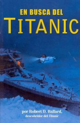 En Busca Del Titanic