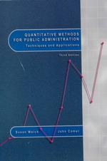 Quantative Methods for Public Administration: Techniques and Applications （3RD）