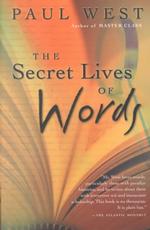 The Secret Lives of Words （Reprint）