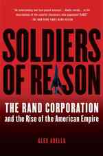 『ランド：世界を支配した研究所』（原書）<br>Soldiers of Reason: The Rand Corporation and the Rise of the American Empire